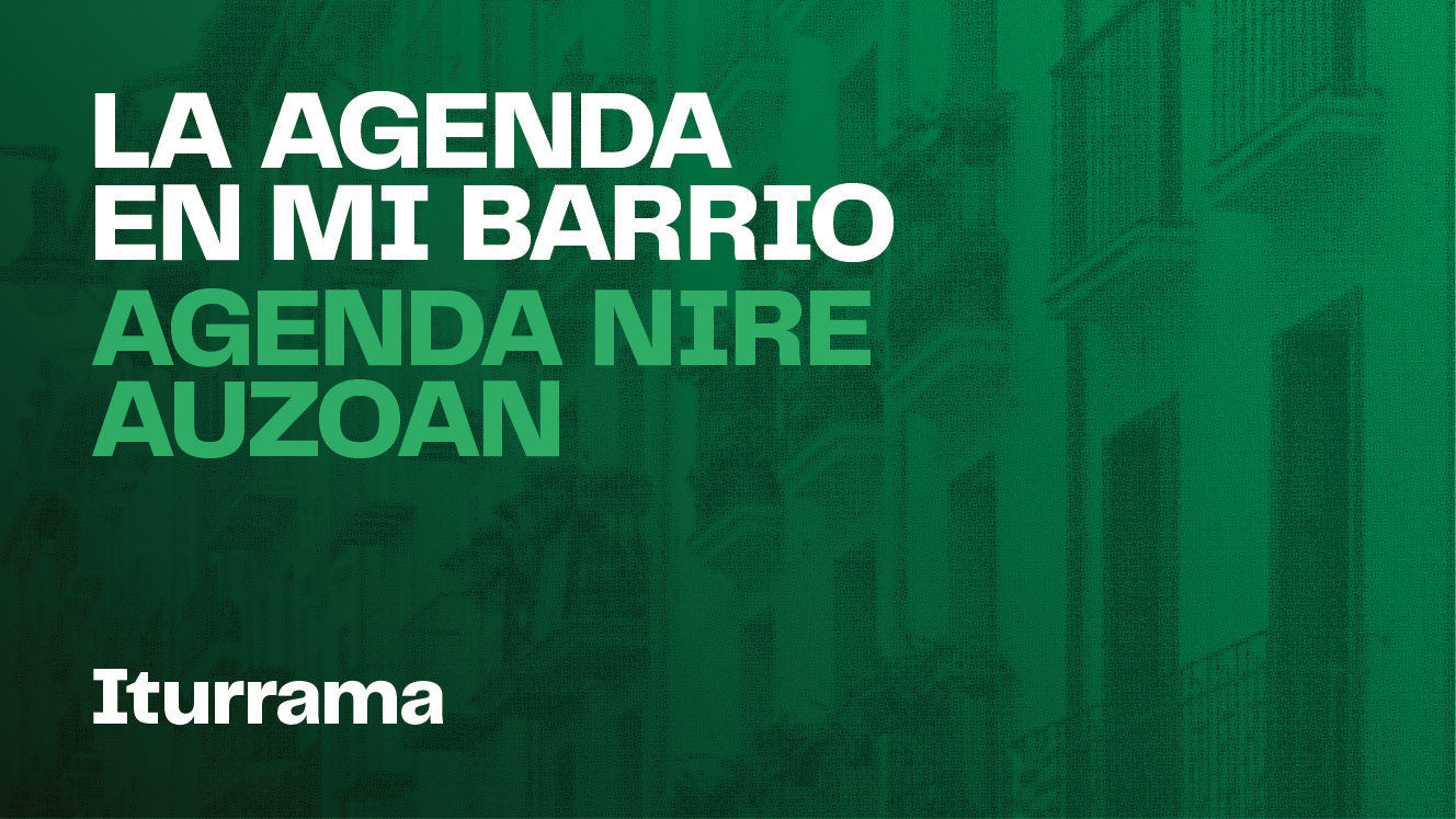 La Agenda Urbana en Iturrama