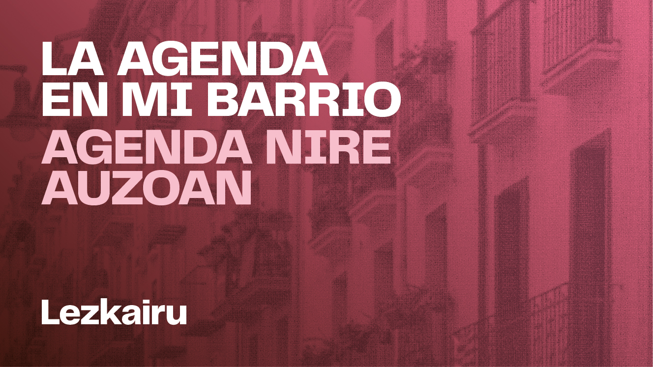 La Agenda Urbana en Lezkairu